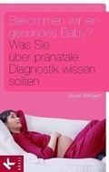 Cover: Bekommen wir ein gesundes Baby? - K&ouml;sel