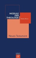 Cover: Module der Theologie / Neues Testament - G&uuml;tersloher Verlagshaus