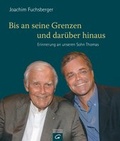 Cover: Bis an seine Grenzen - und dar&uuml;ber hinaus - G&uuml;tersloher Verlagshaus