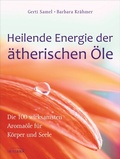 Cover: Heilende Energie der &auml;therischen &Ouml;le - Irisiana