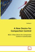 Cover: A New Device for Compaction Control - VDM Verlag Dr. Mueller E.K.