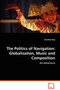 Cover: The Politics of Navigation - VDM Verlag Dr. Mueller E.K.