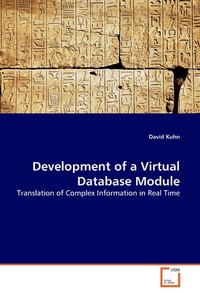 Enlarge image Cover: Development of a Virtual Database Module - VDM Verlag Dr. Müller e.K.