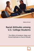 Cover: Racial Attitudes among U.S. College Students - VDM Verlag Dr. Mueller E.K.