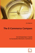 Cover: The E-Commerce Compass - VDM Verlag Dr. Mueller E.K.