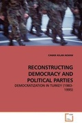Cover: Reconstructing Democracy and Political Parties - VDM Verlag