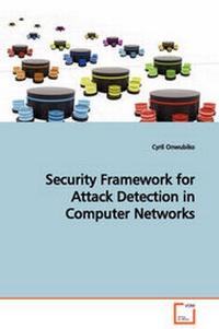 Enlarge image Cover: Security Framework for Attack Detection in Computer Networks - VDM Verlag