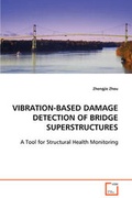 Cover: Vibration-Based Damage Detection of Bridge Superstructures - VDM Verlag
