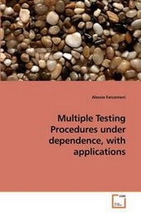Enlarge image Cover: Multiple Testing Procedures under dependence, with applications - VDM Verlag