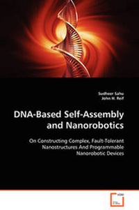 Enlarge image Cover: DNA-Based Self-Assembly and Nanorobotics - VDM Verlag Dr. Mueller E.K.