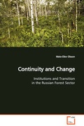 Cover: Continuity and Change Institutions and Transition in the Russian Forest Sector - VDM Verlag