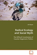 Cover: Radical Ecology and Social Myth - VDM Verlag Dr. Mueller E.K.