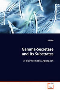 Abbildung von: Gamma-Secretase and Its Substrates A Bioinformatics Approach - VDM Verlag