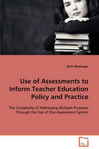 Enlarge image Cover: Use of Assessments to Inform Teacher Education Policy and Practice - VDM Verlag