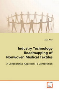 Abbildung von: Industry Technology Roadmapping of Nonwoven Medical Textiles - VDM Verlag