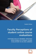Cover: Faculty Perceptions of student online course evaluations - VDM Verlag