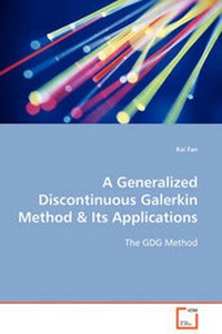 Enlarge image Cover: A Generalized Discontinuous Galerkin Method & Its Applications - VDM Verlag
