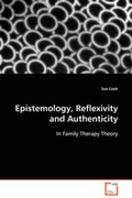 Cover: Epistemology, Reflexivity and Authenticity - VDM Verlag