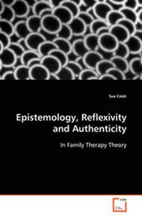 Enlarge image Cover: Epistemology, Reflexivity and Authenticity - VDM Verlag