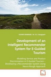 Enlarge image Cover: Development of an Intelligent Recommender System for E-Guided Tourism - VDM Verlag