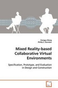 Enlarge image Cover: Mixed Reality-based Collaborative Virtual Environments - VDM Verlag Dr. Mueller E.K.