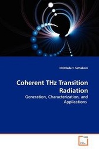 Abbildung von: Coherent THz Transition Radiation - VDM Verlag