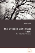 Cover: This Dreaded Sight Twice Seen - VDM Verlag