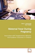 Cover: Maternal Fever During Pregnancy - VDM Verlag