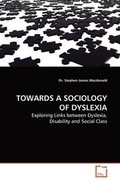 Cover: Towards a Sociology of Dyslexia - VDM Verlag