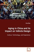 Cover: Aging in China and its Impact on Vehicle Design - VDM Verlag