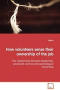 Cover: How volunteers sense their ownership of the job - VDM Verlag