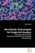 Cover: Microfluidic Technologies for Single-Cell Analysis - VDM Verlag