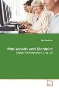 Cover: Mousepads and Memoirs - VDM Verlag