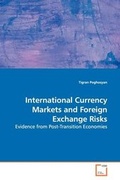 Cover: International Currency Markets and Foreign Exchange Risks - VDM Verlag