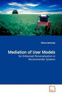 Enlarge image Cover: Mediation of User Models - VDM Verlag