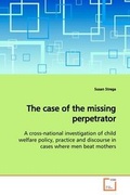 Cover: The case of the missing perpetrator - VDM Verlag