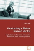 Cover: Constructing a 'Mature Student' Identity - VDM Verlag