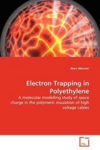 Abbildung von: Electron Trapping in Polyethylene - VDM Verlag