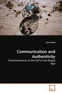 Enlarge image Cover: Communication and Authenticity - VDM Verlag
