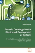 Cover: Domain Ontology-Centric Distributed Development of Systems - VDM Verlag