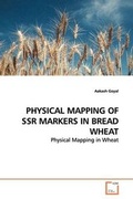Cover: Physical Mapping of Ssr Markers in Bread Wheat - VDM Verlag