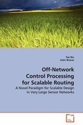 Cover: Off-Network Control Processing for Scalable Routing - VDM Verlag