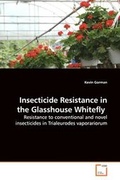 Cover: Insecticide Resistance in the Glasshouse Whitefly - VDM Verlag