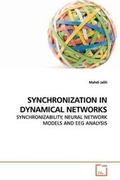 Cover: Synchronization in Dynamical Networks - VDM Verlag