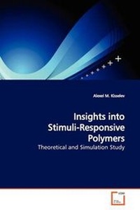 Abbildung von: Insights into Stimuli-Responsive Polymers - VDM Verlag