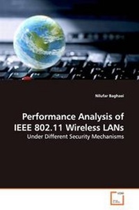 Enlarge image Cover: Performance Analysis of IEEE 802.11 Wireless LANs - VDM Verlag