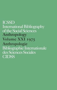 Abbildung von: IBSS: Anthropology: 1975 Vol 21 - Routledge