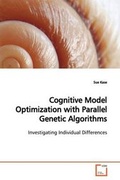 Bild: Cognitive Model Optimization with Parallel Genetic Algorithms - VDM Verlag