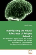 Bild: Investigating the Neural Substrates of Relapse Behavior - VDM Verlag