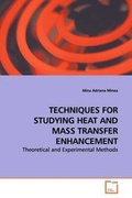 Cover: Techniques for Studying Heat and Mass Transfer Enhancement - VDM Verlag